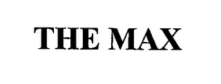 THE MAX