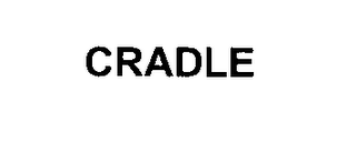 CRADLE