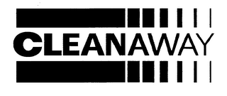 CLEANAWAY