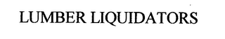 LUMBER LIQUIDATORS