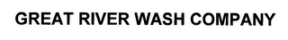 GREAT RIVER WASH COMPANY