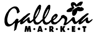 GALLERIA MARKET