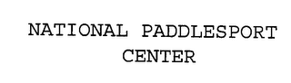 NATIONAL PADDLESPORT CENTER