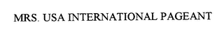 MRS. USA INTERNATIONAL PAGEANT