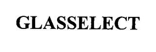 GLASSELECT