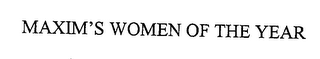 MAXIM'S WOMEN OF THE YEAR