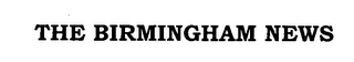 THE BIRMINGHAM NEWS