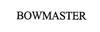 BOWMASTER