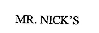 MR. NICK'S