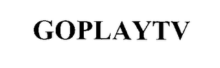 GOPLAYTV