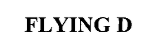 FLYING D