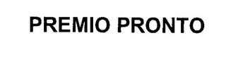 PREMIO PRONTO