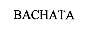 BACHATA