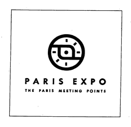 PARIS EXPO THE PARIS MEETING POINTS