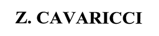 Z. CAVARICCI