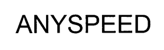 ANYSPEED