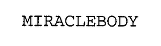 MIRACLEBODY