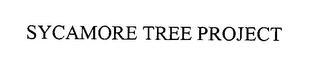 SYCAMORE TREE PROJECT