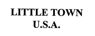 LITTLE TOWN U.S.A.