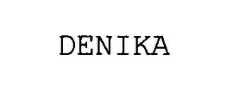 DENIKA