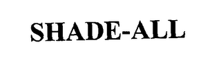 SHADE-ALL