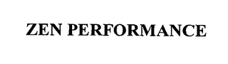 ZEN PERFORMANCE