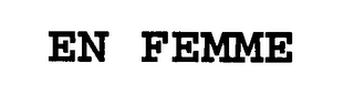 EN FEMME