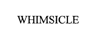 WHIMSICLE