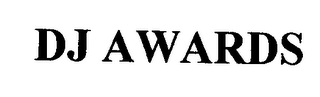 DJ AWARDS