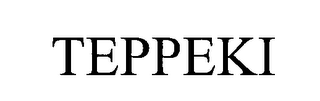TEPPEKI