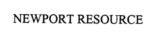 NEWPORT RESOURCE
