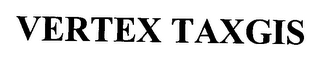 VERTEX TAXGIS