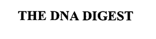 THE DNA DIGEST