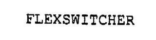 FLEXSWITCHER