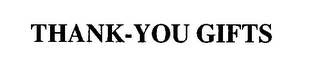 THANK-YOU GIFTS