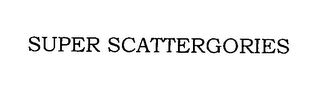 SUPER SCATTERGORIES