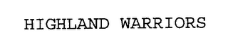HIGHLAND WARRIORS
