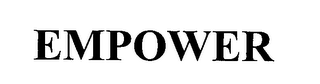 EMPOWER