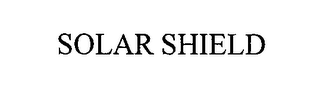 SOLAR SHIELD