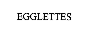 EGGLETTES