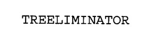 TREELIMINATOR