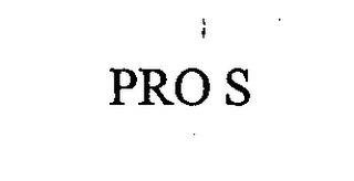 PRO S