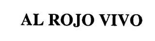 AL ROJO VIVO