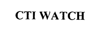 CTI WATCH