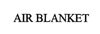 AIR BLANKET
