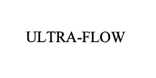 ULTRA-FLOW