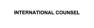 INTERNATIONAL COUNSEL
