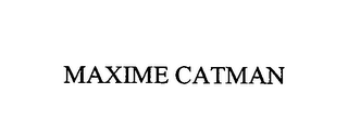 MAXIME CATMAN
