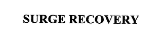 SURGE RECOVERY