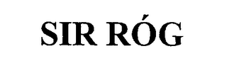 SIR RÓG